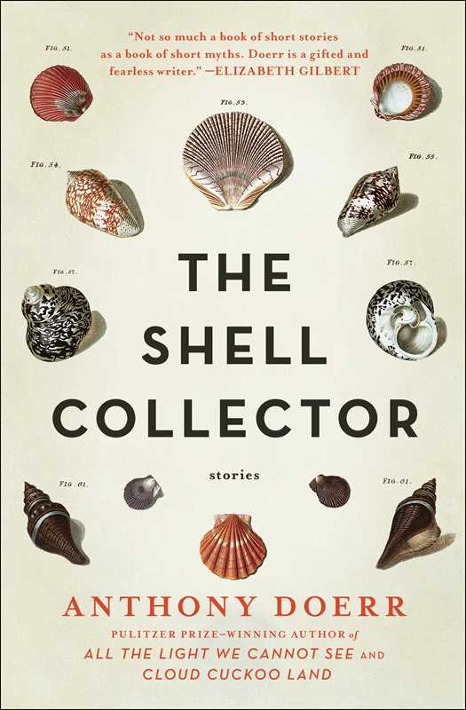 Shell Collector by Anthony Doerr