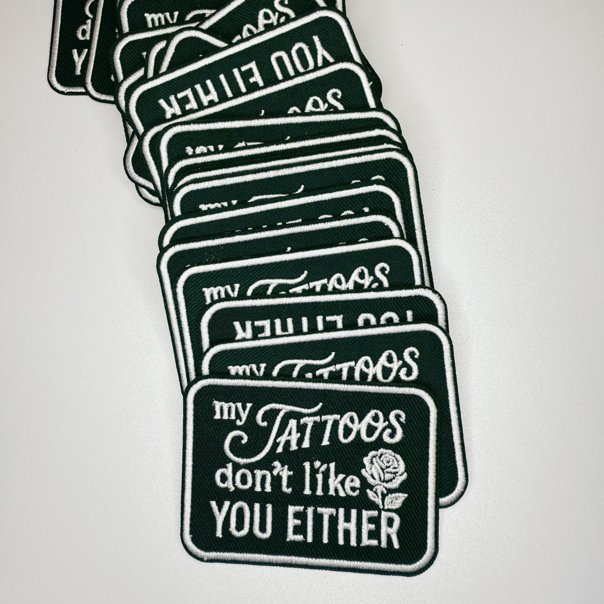 3" My Tattoos don't like you either - Embroidered Hat Patch