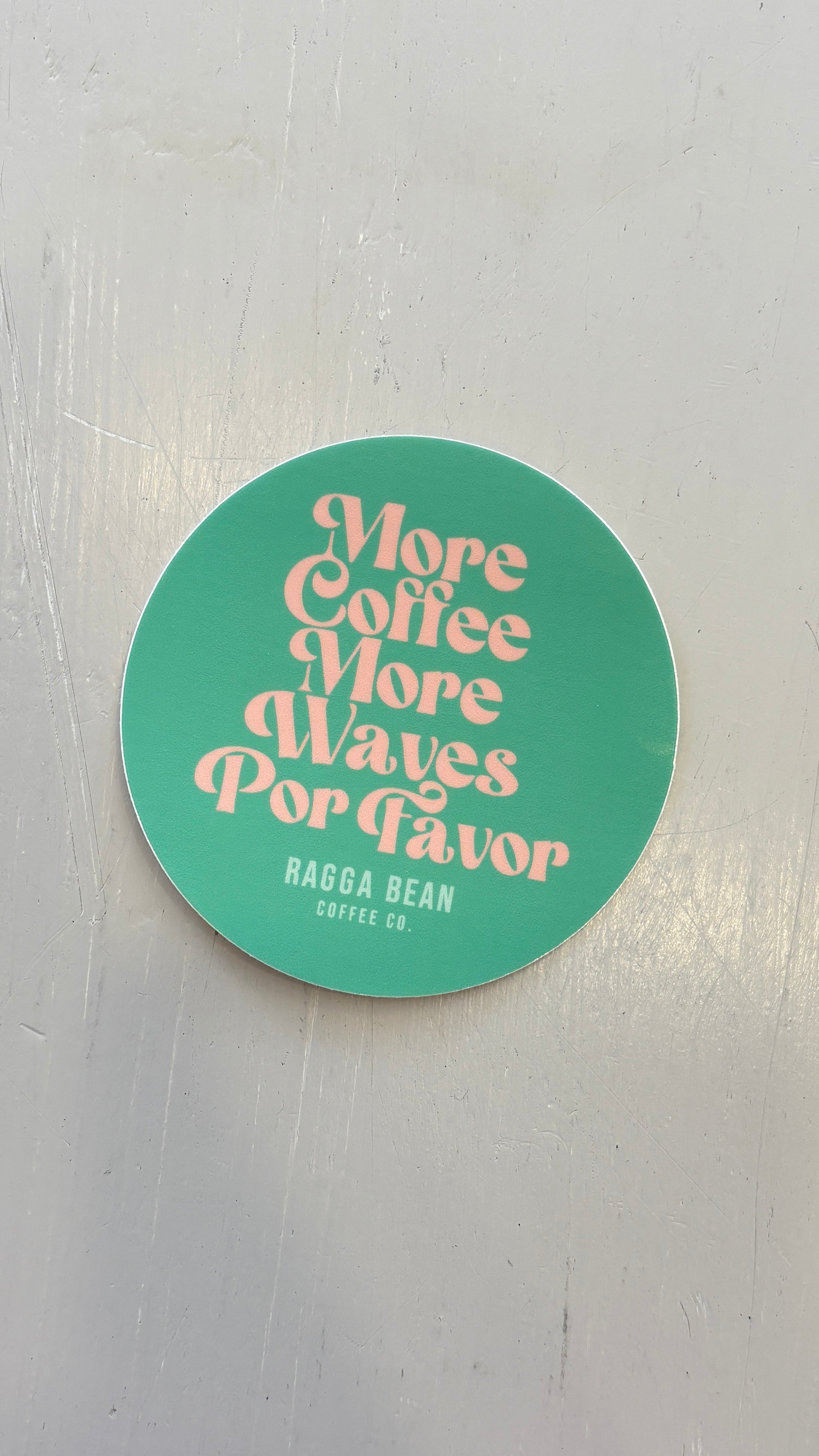 More Coffee...Por Favor Circle Sticker