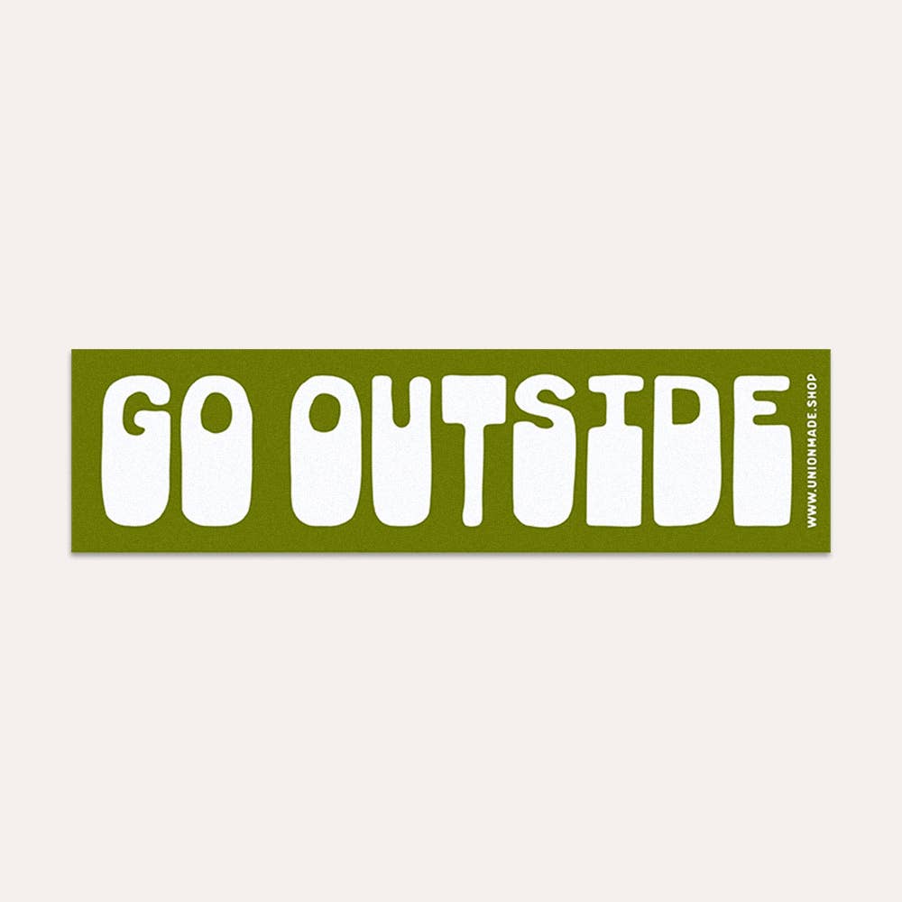 Go Outside - Bumper Sticker
