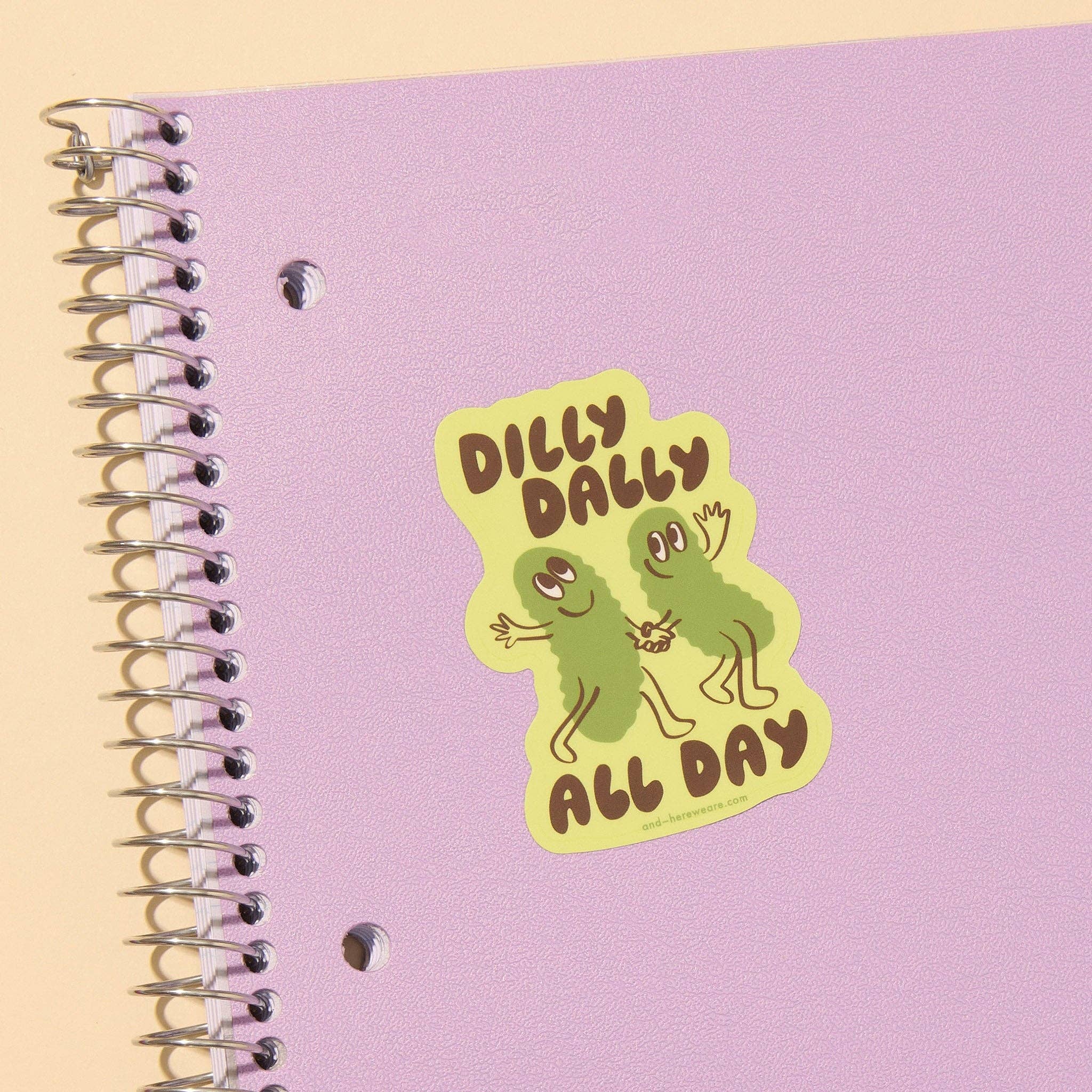 Vinyl Sticker — Dilly Dally All Day