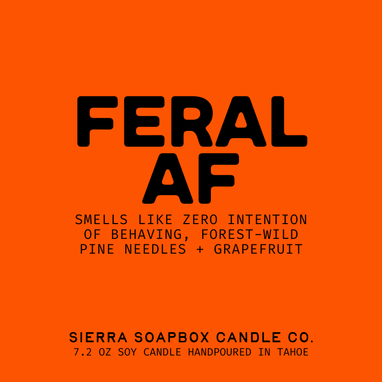 Feral AF [Grapefruit + Pine]