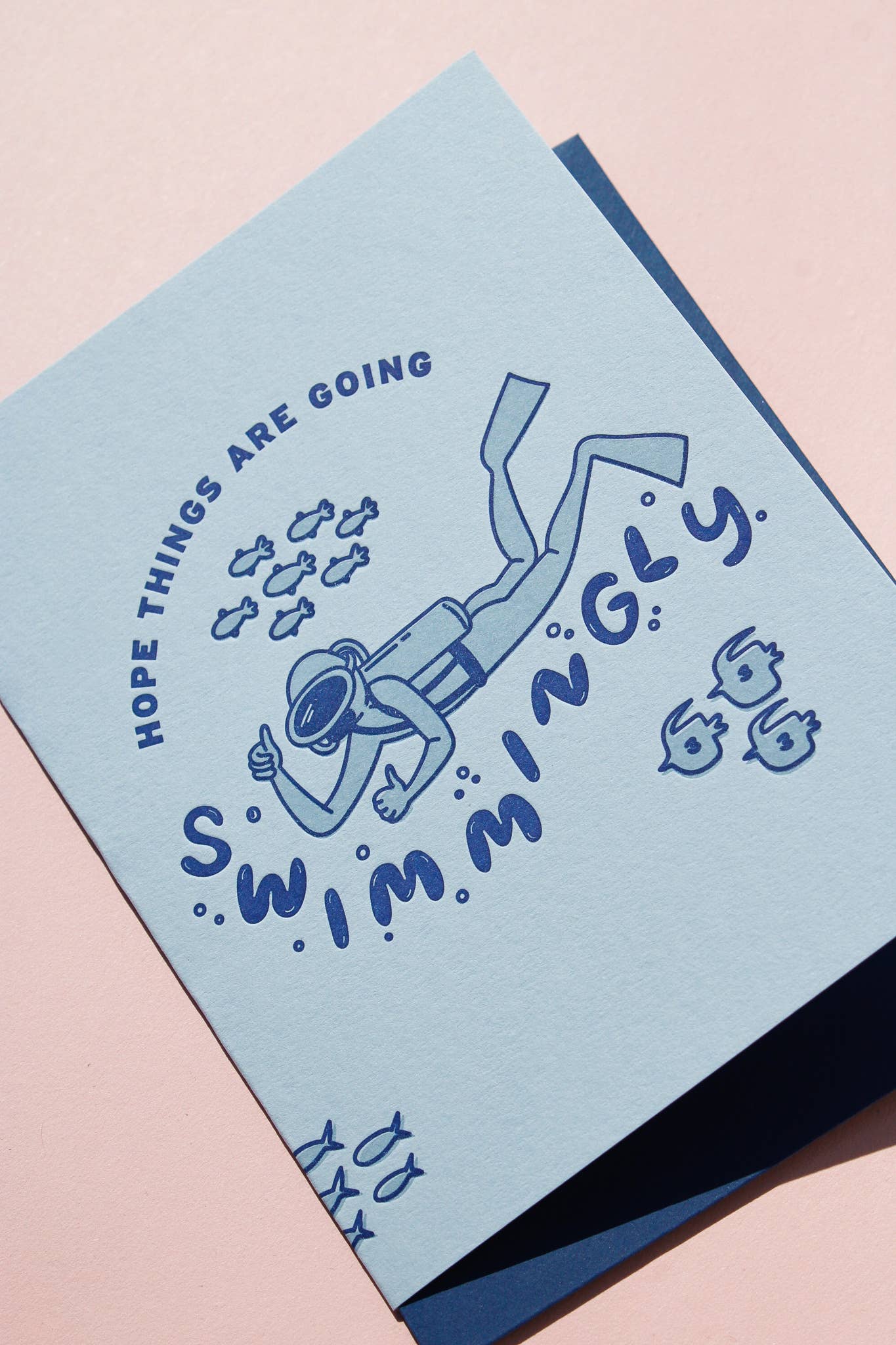 Hope Things Are Going Swimmingly Letterpress Greeting Card