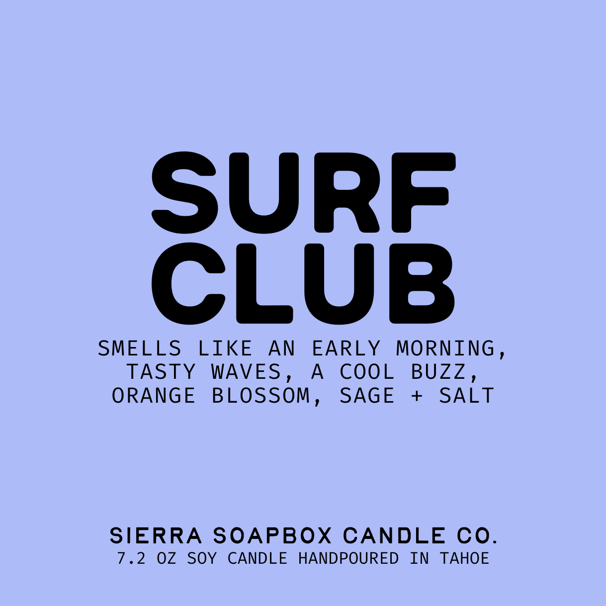Surf Club [Orange Blossom + Sage]