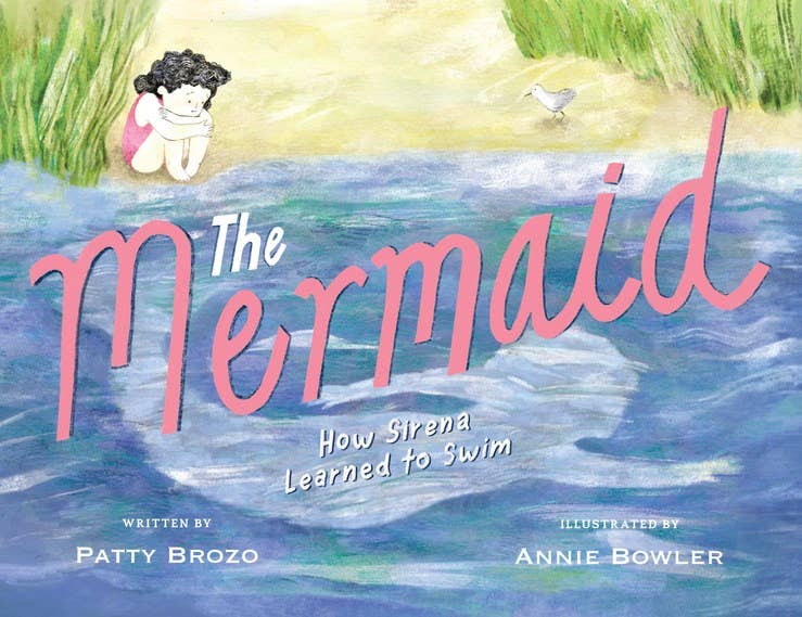 The Mermaid: How Sirena Learned to Swim
